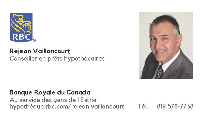 Des partenaires de confiance telle que : Réjean Vaillancourt, Conseiller en prêts hypothécaires pourrons vous aider lors de votre achat avec notre agence immobilière à Sherbrooke